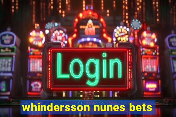 whindersson nunes bets